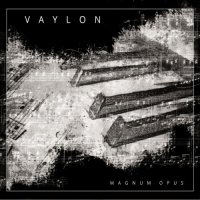 Vaylon - Magnum Opus (2014)