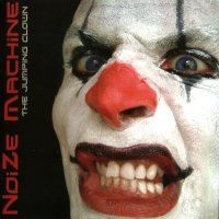 Noize Machine - The Jumping Clown (2008)