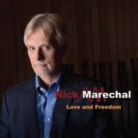 Nick Marechal - Love And Freedom (2016)