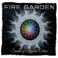 Fire Garden - Sound Of Majestic Colors (2014)