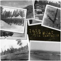 Into The Moat - The Campaign (2009)