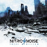 Nitronoise - Total Nihilism (2012)