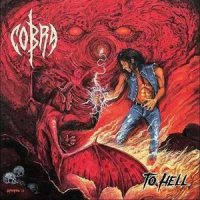 Cobra - To Hell (2014)