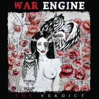 War Engine - The Verdict (2017)
