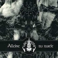 Lacrimosa - Alleine zu zweit (1999)