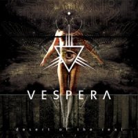 Vespera - Desert Of The Real (2011)