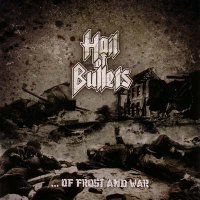 Hail Of Bullets - …Of Frost And War (2008)