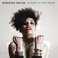 Noblesse Oblige - Affair Of The Heart (2013)