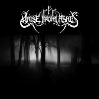 Arise From Ashes - Arise From Ashes (2015)