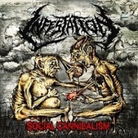 Infestation - Social Cannibalism (2017)