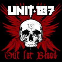 Unit: 187 - Out For Blood (2010)