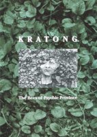 Kratong - The Bees of Psychic Province (2004)