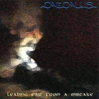 Daedalus - Leading Far From A Mistake (2003)