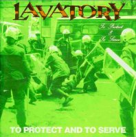 Lavatory - To Protect And To Serve (1993)  Lossless