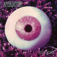 Anekdoten - Nucleus (1995)