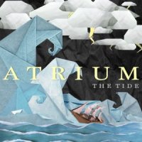 Atrium - The Tide (2015)