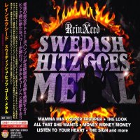 ReinXeed - Swedish Hitz Goes Metal (Japanese Ed.) (2011)