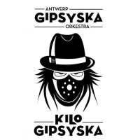 Antwerp Gipsy-Ska Orkestra - Kilo Gipsyska (2015)