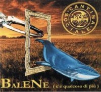 Cantina Sociale - Balene (2002)