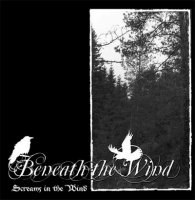 Beneath The Wind - Screams In The Wind (2009)