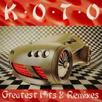 Koto - Greatest Hits & Remixes ( 2 CD) (2015)