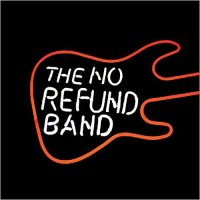 The No Refund Band - The No Refund Band (2012)