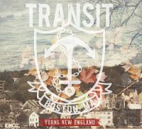 Transit - Young New England (2013)