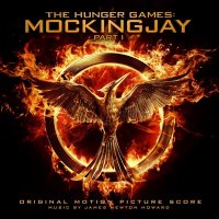 James Newton Howard - The Hunger Games: Mockingjay. Part I – Original Motion Picture Score (2014)