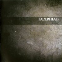 Faderhead - FH3 (2008)