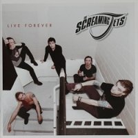 The Screaming Jets - Live Forever (2002)