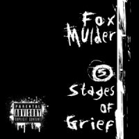 FoxMulder - V Stages Of Grief (2013)