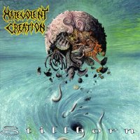 Malevolent Creation - Stillborn (1993)  Lossless