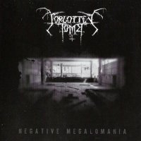 Forgotten Tomb - Negative Megalomania (2007)