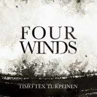 Timo Tex Turpeinen - Four Winds (2014)