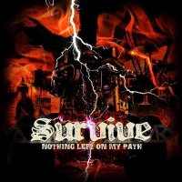 Survive - Nothing Left On My Path (2008)