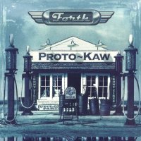 Proto-Kaw - Forth (2011)