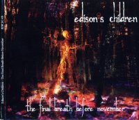 Edison\'s Children - The Final Breath Before November (2013)  Lossless