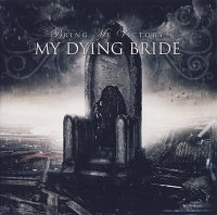 My Dying Bride - Bring Me Victory (2009)  Lossless