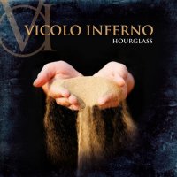 Vicolo Inferno - Hourglass (2013)