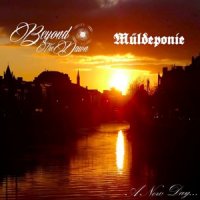 Beyond The Dawn & Müldeponie - A New Day [split] (2013)