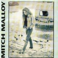 Mitch Malloy - Mitch Malloy (1992)