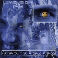 Dimension F3H - Reading The World Winds (2003)