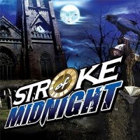 Stroke Of Midnight - Stroke Of Midnight (2013)