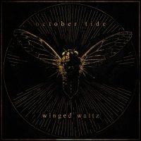 October Tide - Winged Waltz (2016)