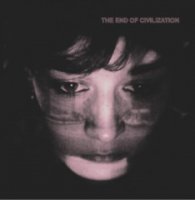 VA - The End Of Civilization (2013)