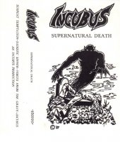 Incubus - Supernatural Death (1987)