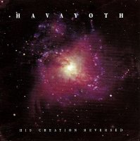 Havayoth - His Creation Reversed (2000)  Lossless