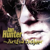 Ian Hunter - The Artful Dodger (1996)