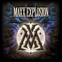 Maxx Explosion - Dirty Angels (2015)