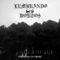 Lembrando Os Mortos - Cerimonias Ao Abismo (2015)